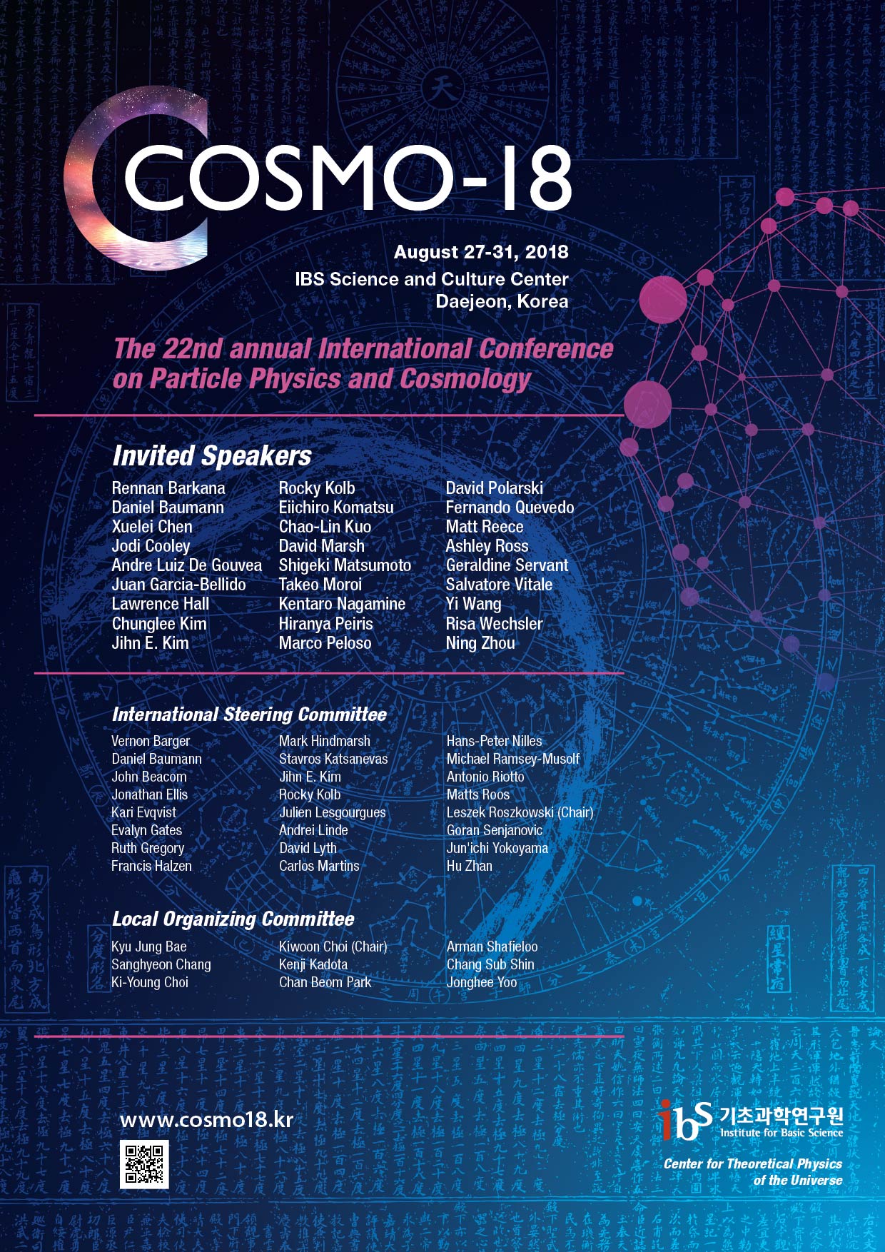 [Conference] The 22nd annual international Conference on Particle Physics and Cosmology (COSMO-18)  (Aug 27-31, 2018)